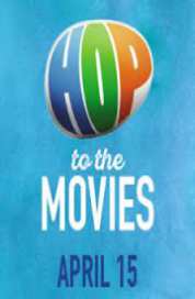 Hop To The Movies 2017